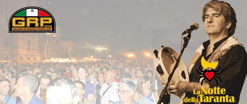 GRUPPO DI RICERCA POPOLARE - Notte Della Taranta - Pizzica e Tammorre  con Goran Bregovic